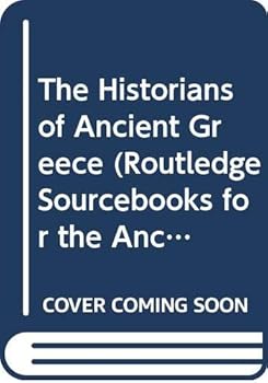Hardcover The Historians of Ancient Greece Book
