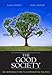 The Good Society: An Introduction to Comparative Politics