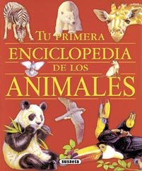 Hardcover Tu primera enciclopedia de los animales (Grandes Libros) (Spanish Edition) Book