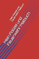 Mein Polizei und Feuerwehr Malbuch (German Edition) B0F6BXZS4D Book Cover