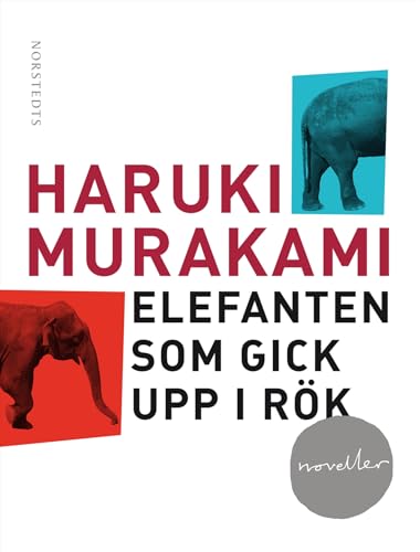 Elefanten som gick upp i rök : och andra berätt... 9113038656 Book Cover