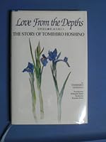 Love From the Depths the Story of Tomihi 4651140149 Book Cover