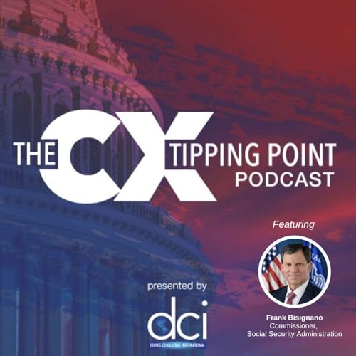 EP 64: A Digital-First Future for Every American featuring Frank Bisignano on Modernizing SSA and IRS Podcast Por  arte de portada