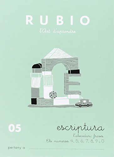 Escriptura 05 RUBIO Català | L'abecedari: frases: Els nombres 4, 5, 6, 7, 8, 9 i 0 | +5 anys