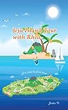 Jeju Island Tour with Rhea: I'm here to find love. (English Edition)
