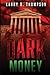 Dark Money
