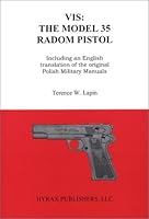 Vis: The Model 35 Radom Pistol 0967689643 Book Cover