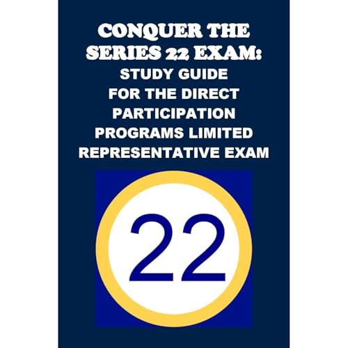 Conquer the Series 22 Exam: Study Guide for the Direct Participation Programs Limited Representative Exam - Philip Martin McCaulay episode artwork
