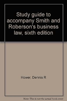 Unknown Binding Study guide to accompany Smith and Roberson's business law, sixth edition Book