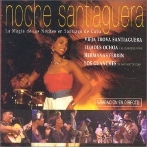 Noche Santiaguera [Audio CD] Various Artists