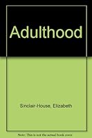 Adulthood 0811478068 Book Cover