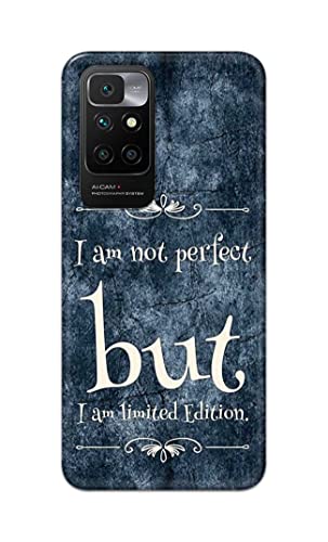 Image of Printed Hard Back Cover Case for Mi Redmi 10 Prime Back Cover (I Am Not Perfect I Am Limited Edition) -1803
