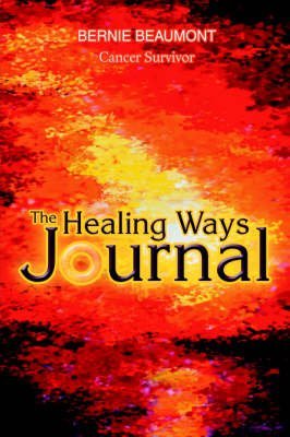 The Healing Ways Journal le carnet intime pour cultiver la paix intérieure