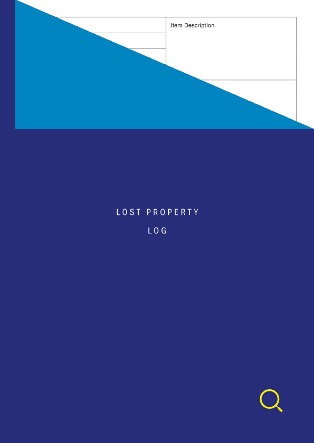 Lost Property Log: A4 Book to Record Lost and Found Items