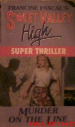 Buy Murder on the Line: (Sweet Valley High Super Thriller, No 5) — BookShops.in
