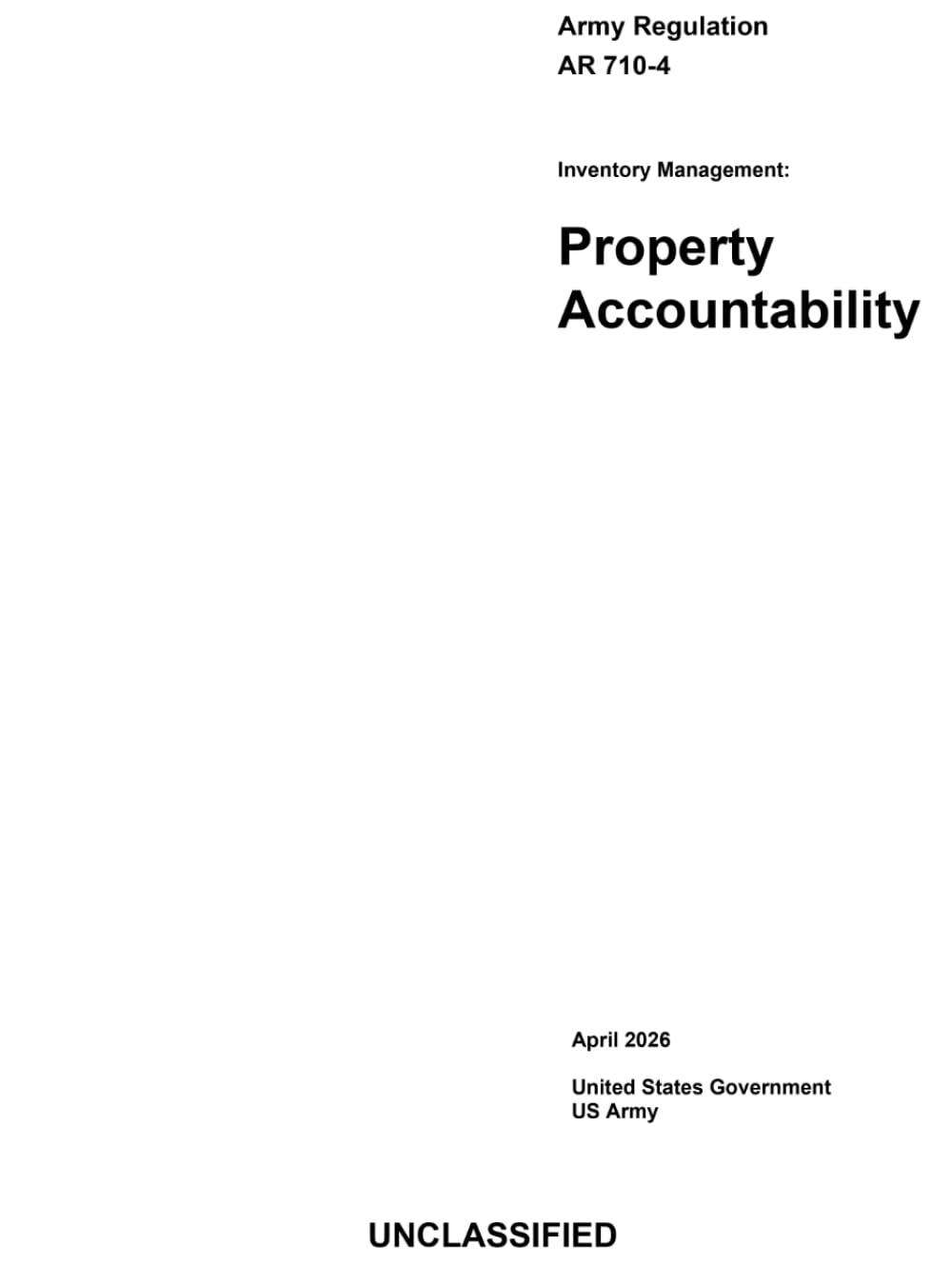 Army Regulation AR 710-4 Inventory Management: Property Accountability April 2026