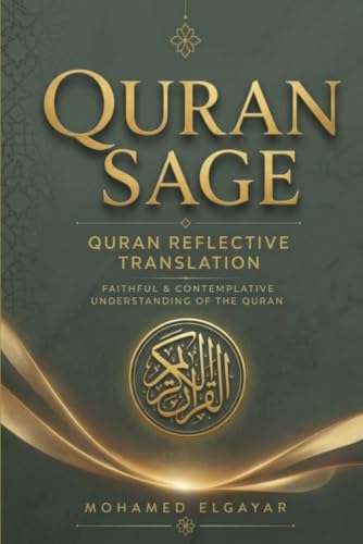 Quran Sage: Quran English Translation & Interpretation (A Journey to Certainty (Yaqeen))