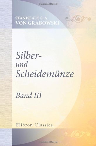 Silber- und Scheidemünze: Roman. Von Stanislaus