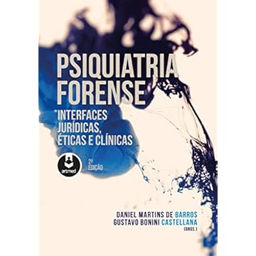 Capa do livro Psiquiatria Forense: Interfaces jurídicas, éticas e clínicas