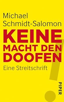 Paperback Keine Macht den Doofen [German] Book