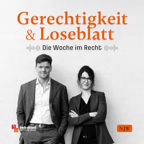 Gerechtigkeit & Loseblatt Podcast Por Pia Lorenz Hendrik Wieduwilt arte de portada