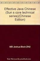 Effective Java Chinese (Sun s core technical series) 7111113853 Book Cover