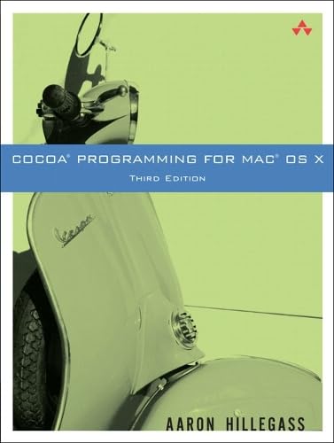 Cocoa Programming for Mac OS X (3rd Edition)