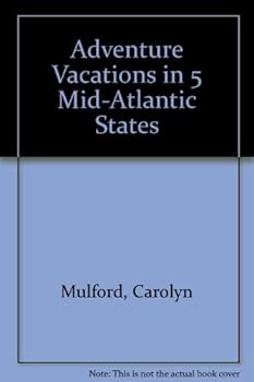 Paperback Adventure Vacations in 5 Mid-Atlantic States Book