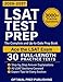 LSAT Test Prep: The Complete & Up-to-Date Prep Book with Full-Length Practice Tests, Exam-Ready Practice Questions & Step-by-Step Explanations to Ace the LSAT