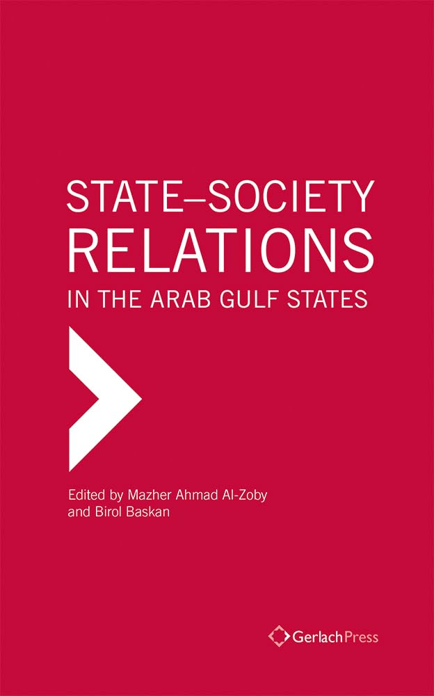 Buy State-Society Relations in the Arab Gulf States — BookShops.in