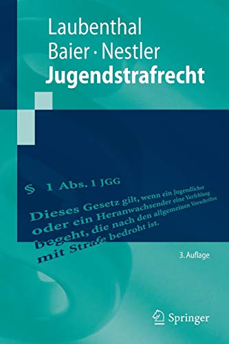 Jugendstrafrecht (Springer-Lehrbuch) Jugendstrafrecht (Springer-Lehrbuch)