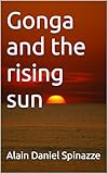  Gonga and the rising sun (English Edition)