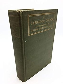 A Labrador Doctor: The Autobiography of .