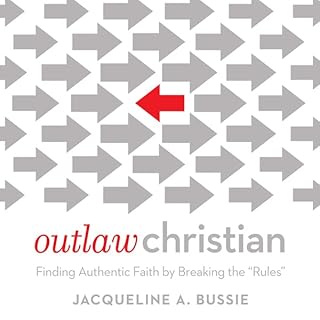 Outlaw Christian Audiolibro Por Jacqueline A. Bussie arte de portada
