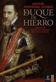 El Duque de Hierro: Fernand...