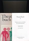 theater buchloe  Theaterbuch, Bd.1, Sekundarstufe I: Moderne Szenen und Stücke für die Sekundarstufe I