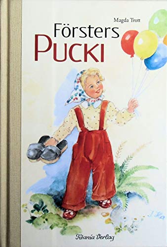 Trott, Magda: Försters Pucki
