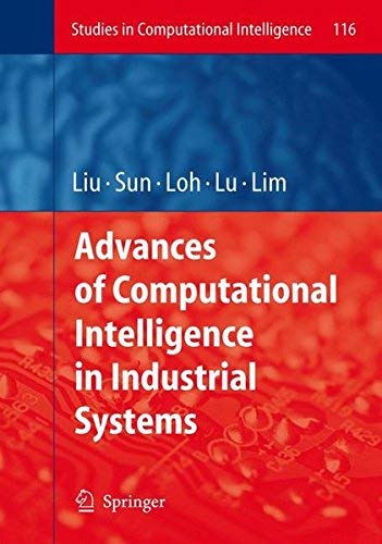 [(Advances of Computational Intelligence in Industrial Systems )] [Author: Ying Ming Liu] [Oct-2008]
