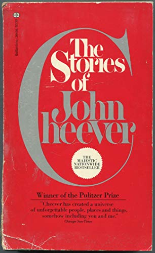 The Stories of John Cheever 0345284364 Book Cover
