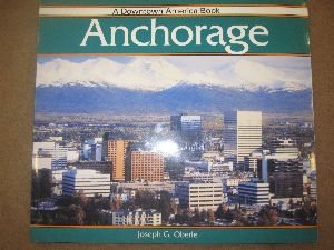 Paperback Anchorage (Downtown America Series) Book