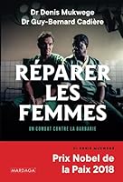 Réparer les femmes : Un combat contre la barbarie 280470730X Book Cover