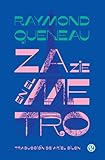 Zazie en el metro (Spanish Edition)