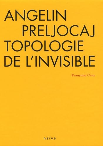 Angelin Preljocaj, topologie de l'invisible