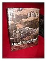 Out of China's earth: Archeological discoveries in the People's Republic of China 0810907666 Book Cover