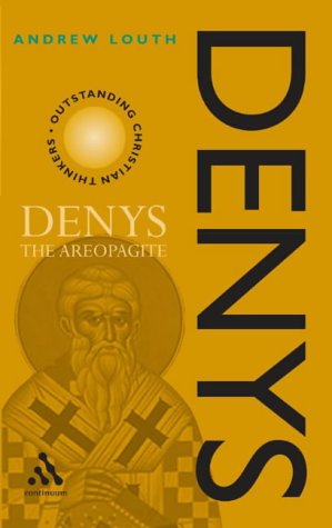 Denys the Areopagite (Outstanding Christian Thinkers)