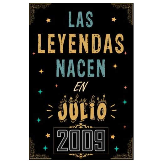 CUADERNO, LAS LEYENDAS NACEN EN JULIO 2009: Regalo de 13 cumpleaños para mujeres y hombres, ideas de 13 cumpleaños... un cumpleaños... divertido, ... regalo de 13 cumpleaños para él/ella.