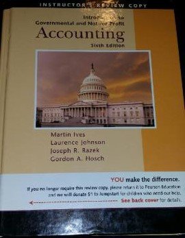 Hardcover Introduction to Govermental and Not-for-Profit Accounting 6th Edition (Instructor's Review Copy) Book
