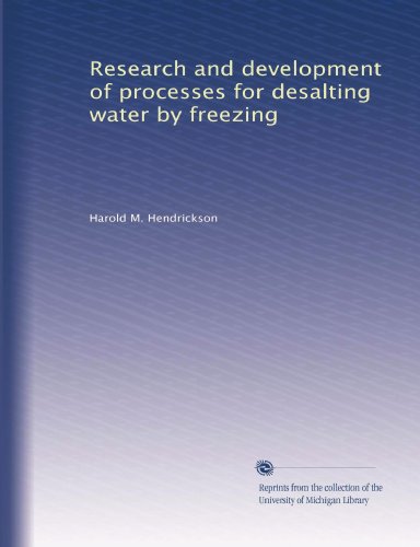 Recherche et développement de procédés de dessalage de l'eau par congélation