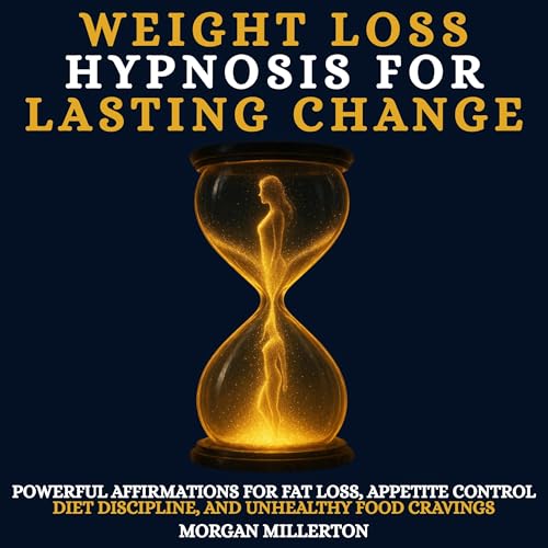 『Weight Loss Hypnosis for Lasting Change』のカバーアート