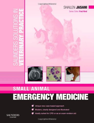 Buy Saunders Solutions in Veterinary Practice: Small Animal Emergency Medicine — BookShops.in